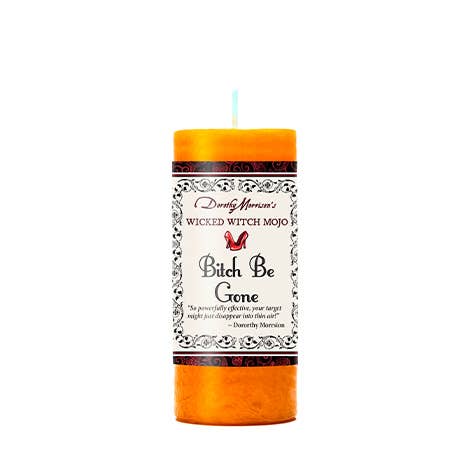 Bitch Be Gone Candle