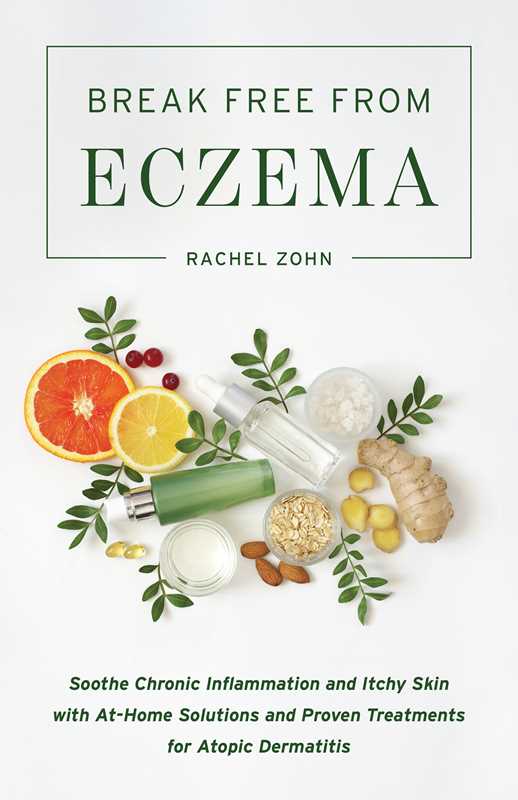 Break Free from Eczema by Rachel Zohn